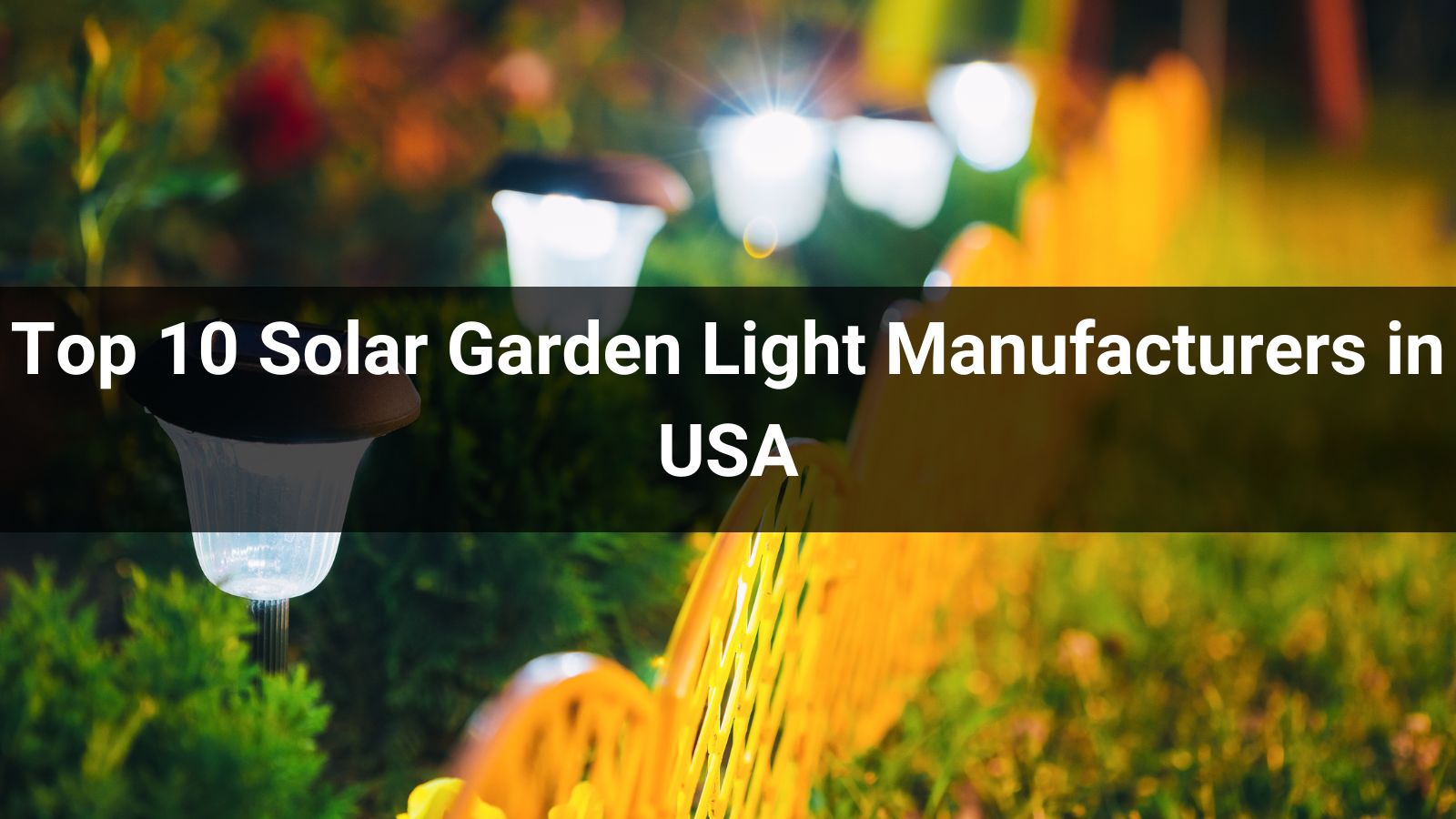 Top 10 Solar Garden Light Manufacturers in USA 2025 Leboda Lighting
